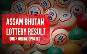 assam bhutan lottery result